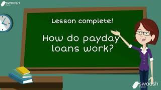 Loan Lesson: How Payday Loans Work