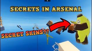 ALL THE SECRETS IN ARSENAL!