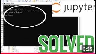 Jupyter is not recognized as an internal or external command solved | Jupyter notebook error solved