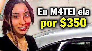 Ela M4TOU a Melhor Amiga por $350!  Veja o que aconteceu...