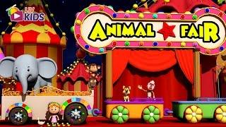 Animal Fair with Lyrics | LIV Kids Nursery Rhymes and Songs | HD