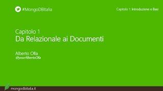 Da Relazionale ai Documenti - Corso base di MongoDB