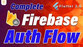 Flutter Tutorial - Complete Auth Flow with Firebase | Email/Password - FlutterFire Auth UI