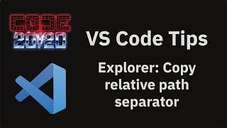 VS Code tips — Use forward slash instead of backlash for copied file paths on Windows