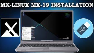 MX Linux MX-19 Installation Guide and Preview