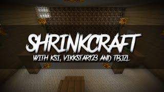 Minecraft | ShrinkCraft | E014 (with KSI, Vikkstar123 & TBJZL)