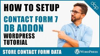 Data Storage Simplified: Installing Contact Form 7 DB for Free in WordPress