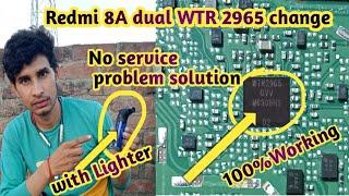 Redmi 8A dual no service problem fix WTR2965 change network problem solution 100%working new method