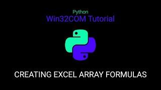 How to Create Python Array Formulas for Excel