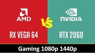 AMD Radeon RX Vega 64 vs nVidia GeForce RTX 2060 - Gaming 1080P 1440P (Ryzen 9 3950X)