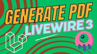 How to generate PDF in Laravel Livewire 3