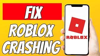 How To Fix Roblox Crashing And Freezing On PC Windows 11/10/8/7 - Tutorial