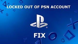 PS4 PSN locked out of the account solution