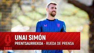 ️ Unai Simón | Rueda de prensa | Prentsaurrekoa