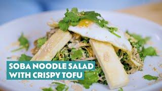 Zoe's soba noodle salad with tahini miso dressing and crispy tofu