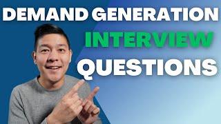 Demand Generation Manager Interview Questions and Answers (Mock interview)