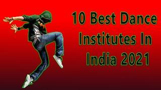 10 Best Dance Institutes In India 2021  latest dance acadmy nearest me how to find best dance acadmy