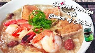 How To Make Seafood Porridge with Essence of Chicken | Share Food Singapore