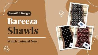 Elevate Your Style: Unveiling the Timeless Bareeza Shawl Collection | #barzee #fashionista #nebulix