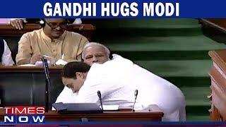 Rahul Gandhi HUGS PM Modi - Full Video Footage