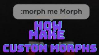 SCP roleplay how do Custom Morphs