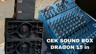 CEK SOUND BOX DRAGON 15 IN