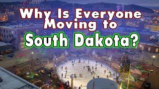 10 Reasons Everyone is Moving to South Dakota in 2023.