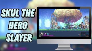 SKUL THE HERO SLAYER HOW TO GET FOR PC/LAPTOP  [no charge]