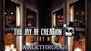 Full Game Walkthrough - The Joy of Creation Story Mode | 4K 60 FPS