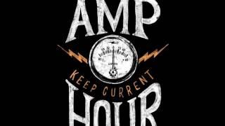 The Amp Hour #80 — Otiose Ontocyclic Opiniasters