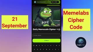 Memes Lab Bot Daily Cipher 21 September | Memes Lab Cipher Code| Memelab Daily Cipher | Memelab Coin