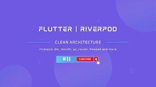 #11 Flutter Clean Architecture With Riverpod - SignUp Model & Mapper