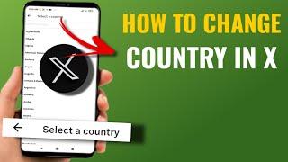 How To Change Country In X ( Twitter ) | English