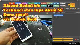 Xiaomi Redmi 6A MIcloud terkunci atau lupa Akun Mi Done via Unlock Tool