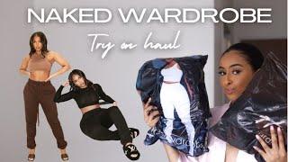 IS IT WORTH THE MONEY?! NAKED WARDROBE TRY ON HAUL | LORI HARVEY COLLAB & MORE!