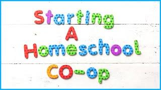 How to Start a Kindergarten Co-Op: How to Start a Homeschool Group