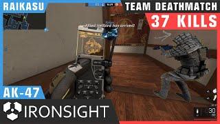 Ironsight Gameplay TDM (No Commentary) | AK-47 | 37 KILLS | MAX SETTINGS