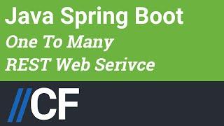 Java Spring Boot - JPA - Hibernate - H2 - One To Many - REST Web Service - RESTful API