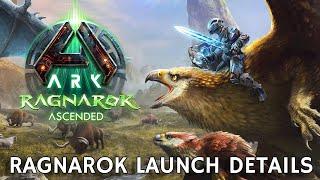 ARK RAGNAROK Reveal! - New Launch Details and More