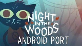 Night In The Woods Android Port Trailer