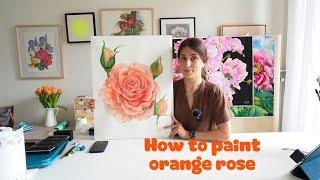 How I created my big orange rose in watercolor Botanical illustration