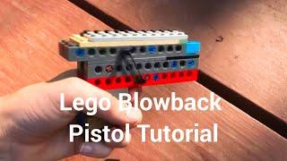 LEGO Blowback Pistol Tutorial (Lias 4’s mechanism)