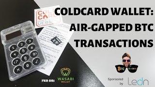 Coldcard Hardware Wallet: True Bitcoin Cold Storage (UPDATED TUTORIAL IN SHOWNOTES)