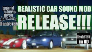 [REL]GTA SA REALISTIC SOUNDS! - GTA San Andreas