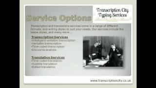 Transcription Services and Translation Services