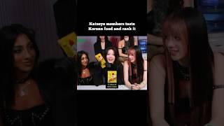 KATSEYE members taste korean food and rank it