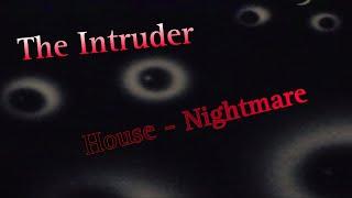 [ROBLOX] The Intruder | House | Nightmare mode | Full Walkthrough