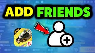 How to Add Friends and Play With Friends in Free Fire Max