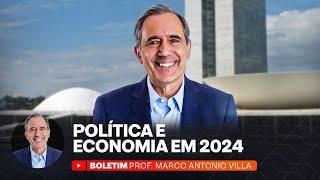 POLÍTICA E ECONOMIA EM 2024