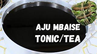 Making the AJU MBAISE Herbal Tonic Tea: Postpartum Healing & Wellness for New Moms!